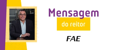 Mensagem do reitor da FAE